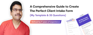 guide to create a perfect client intake form